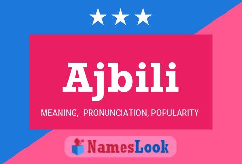 Ajbili Name Poster