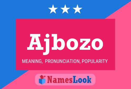 Ajbozo Name Poster