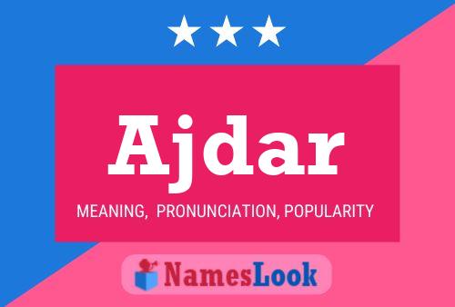 Ajdar Name Poster