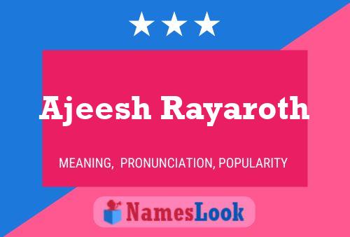 Ajeesh Rayaroth Name Poster