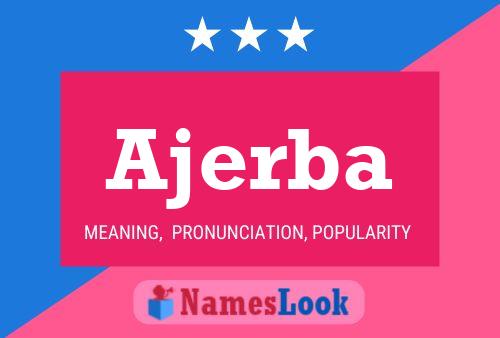 Ajerba Name Poster