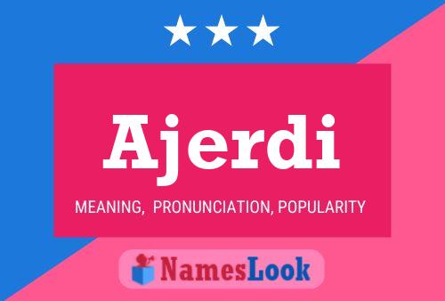 Ajerdi Name Poster