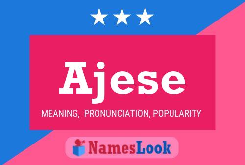 Ajese Name Poster