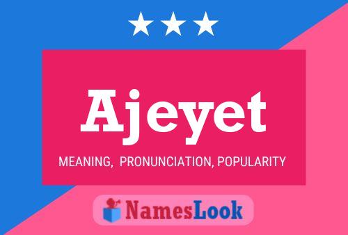 Ajeyet Name Poster