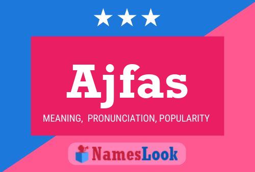 Ajfas Name Poster