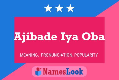 Ajibade Iya Oba Name Poster