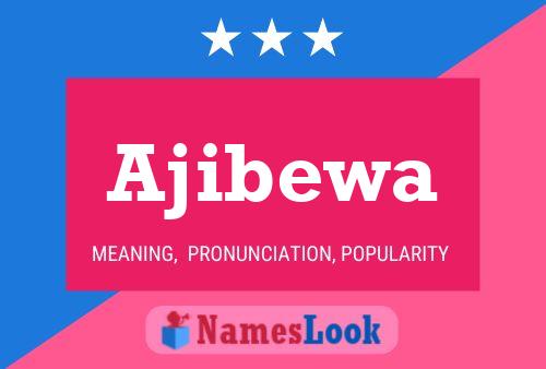 Ajibewa Name Poster