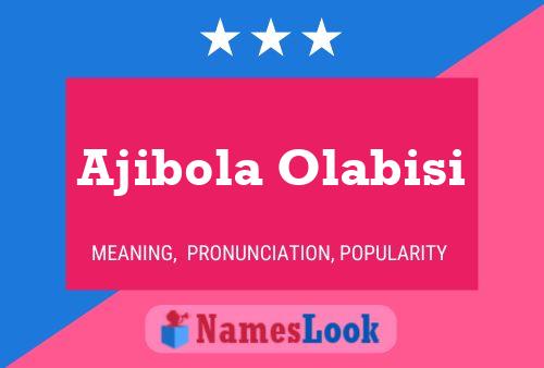 Ajibola Olabisi Name Poster