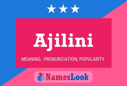 Ajilini Name Poster