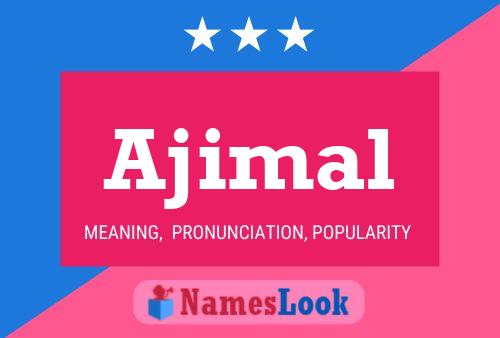 Ajimal Name Poster