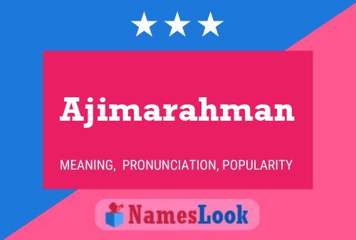 Ajimarahman Name Poster