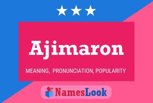 Ajimaron Name Poster