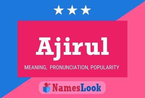 Ajirul Name Poster