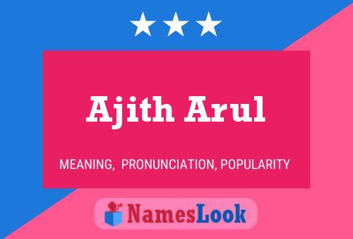 Ajith Arul Name Poster