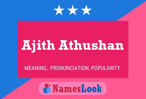 Ajith Athushan Name Poster