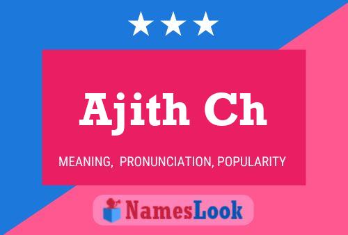 Ajith Ch Name Poster