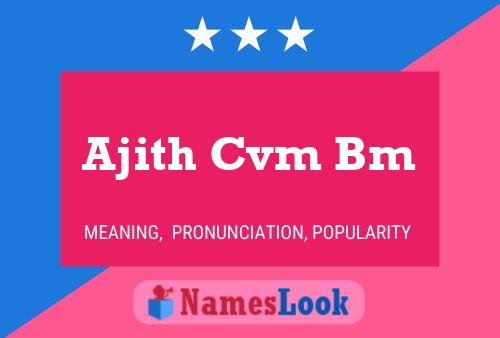 Ajith Cvm Bm Name Poster