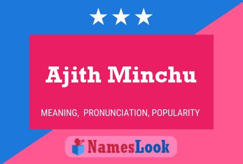 Ajith Minchu Name Poster