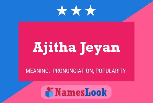 Ajitha Jeyan Name Poster