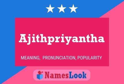 Ajithpriyantha Name Poster