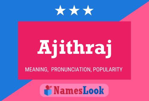 Ajithraj Name Poster