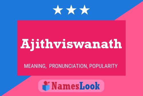 Ajithviswanath Name Poster