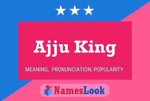 Ajju King Name Poster