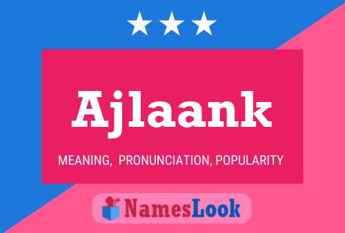 Ajlaank Name Poster