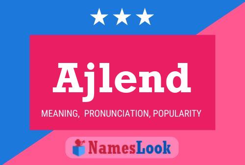 Ajlend Name Poster