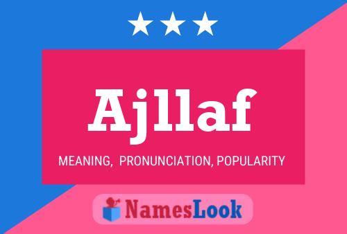 Ajllaf Name Poster