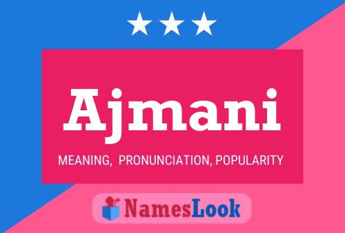 Ajmani Name Poster