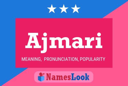 Ajmari Name Poster