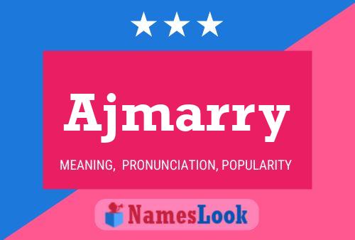 Ajmarry Name Poster