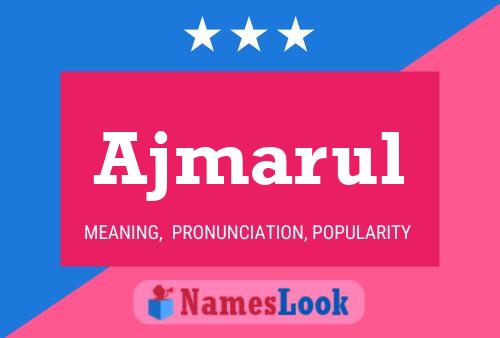 Ajmarul Name Poster