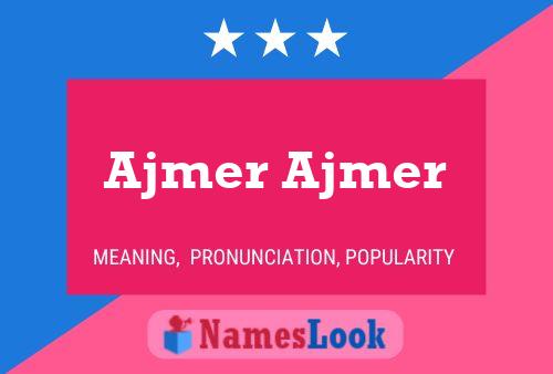 Ajmer Ajmer Name Poster