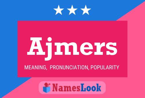 Ajmers Name Poster