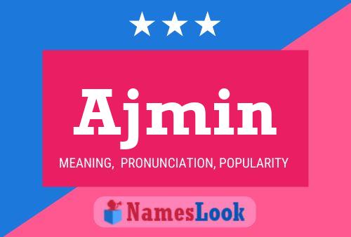 Ajmin Name Poster