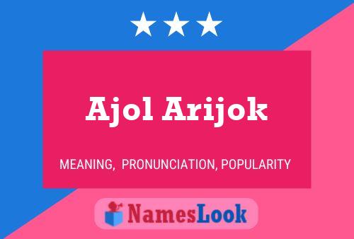 Ajol Arijok Name Poster