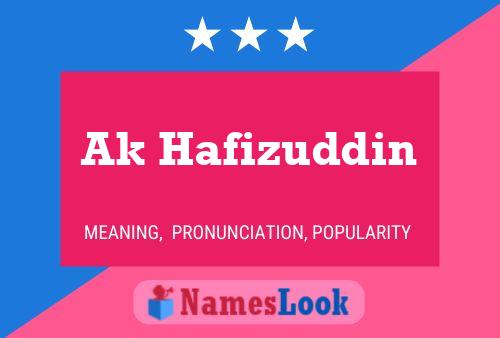 Ak Hafizuddin Name Poster