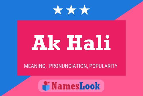 Ak Hali Name Poster