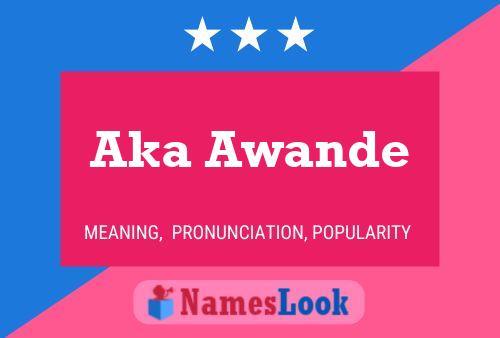 Aka Awande Name Poster