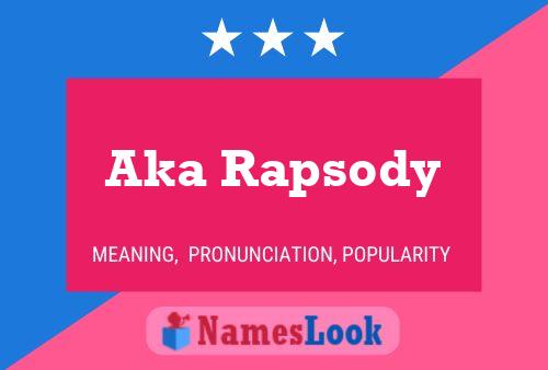 Aka Rapsody Name Poster