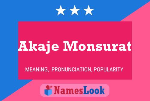 Akaje Monsurat Name Poster