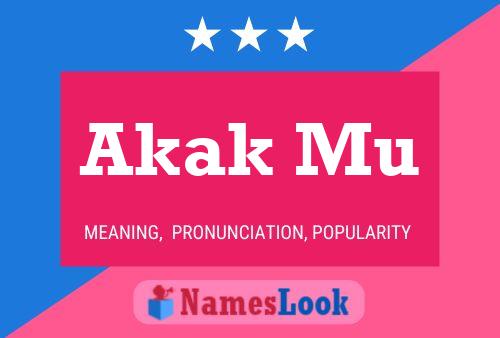 Akak Mu Name Poster