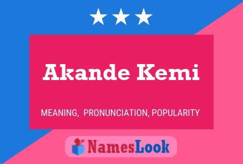 Akande Kemi Name Poster