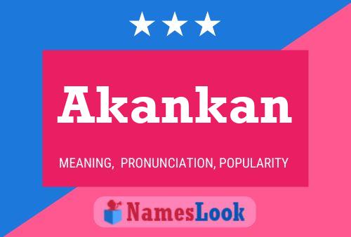 Akankan Name Poster