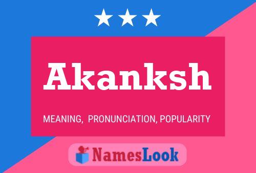 Akanksh Name Poster