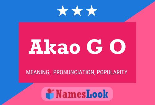 Akao G O Name Poster