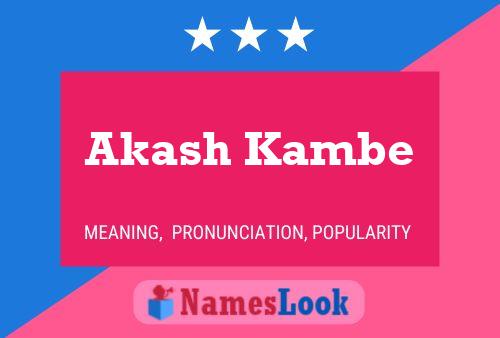 Akash Kambe Name Poster