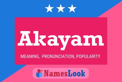 Akayam Name Poster